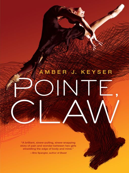 Title details for Pointe, Claw by Amber J. Keyser - Available